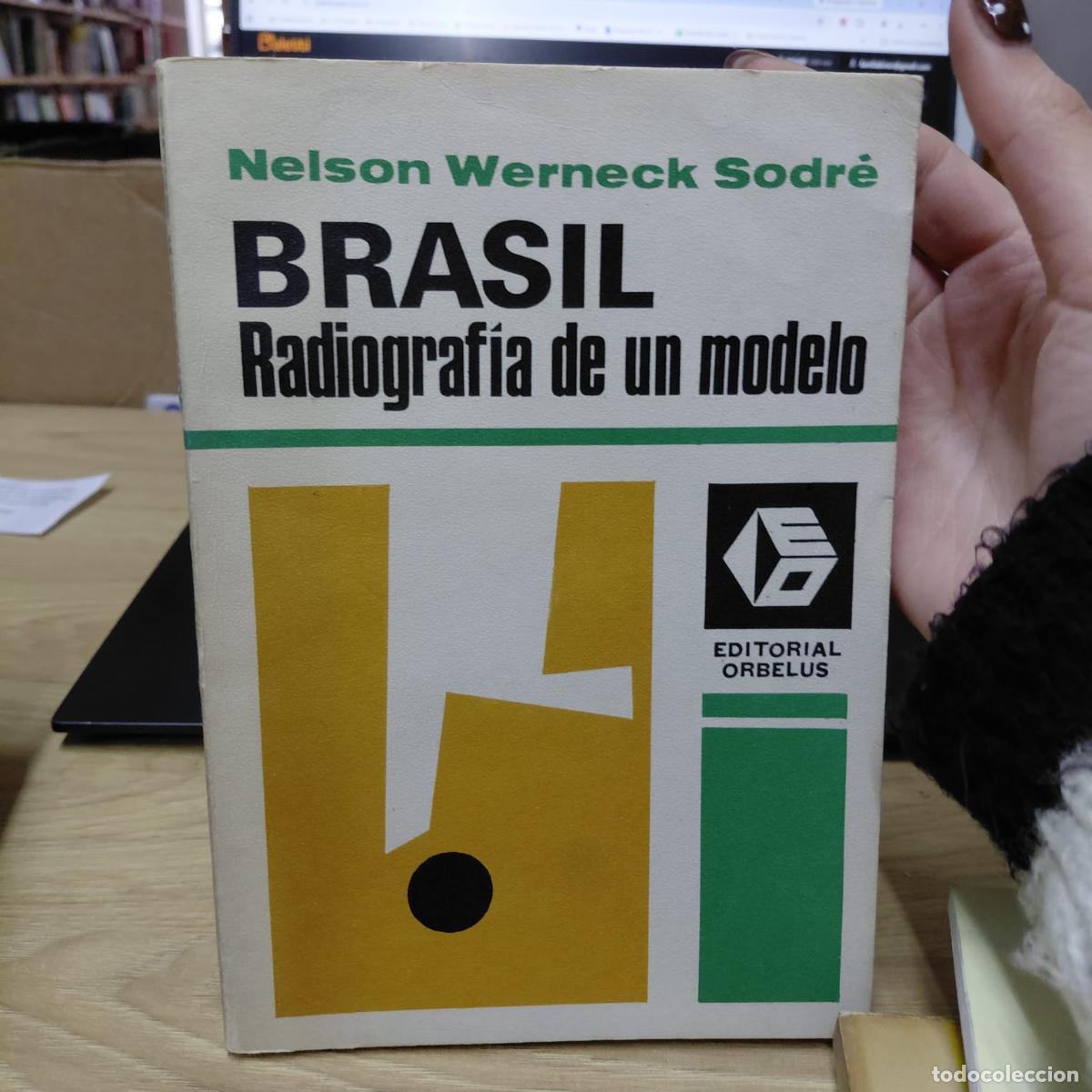 B&uuml;cher: Brasil - Nelson Werneck Sodr&eacute; - Nelson Werneck Sodr&eacute;