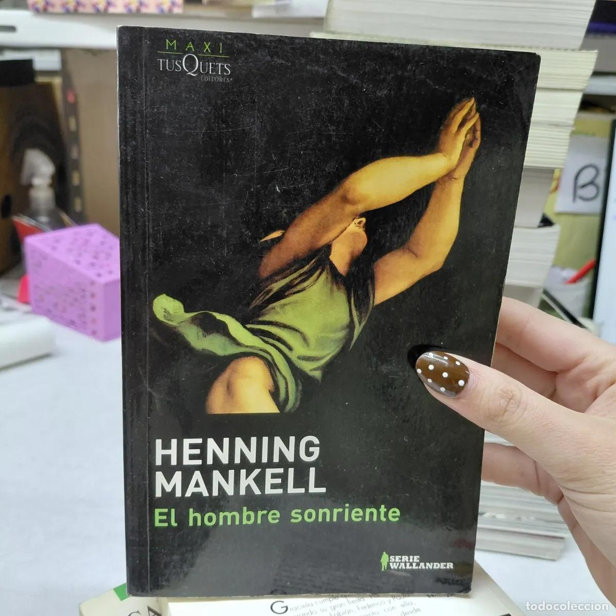 B&uuml;cher: El hombre sonriente (det) - Henning Mankell