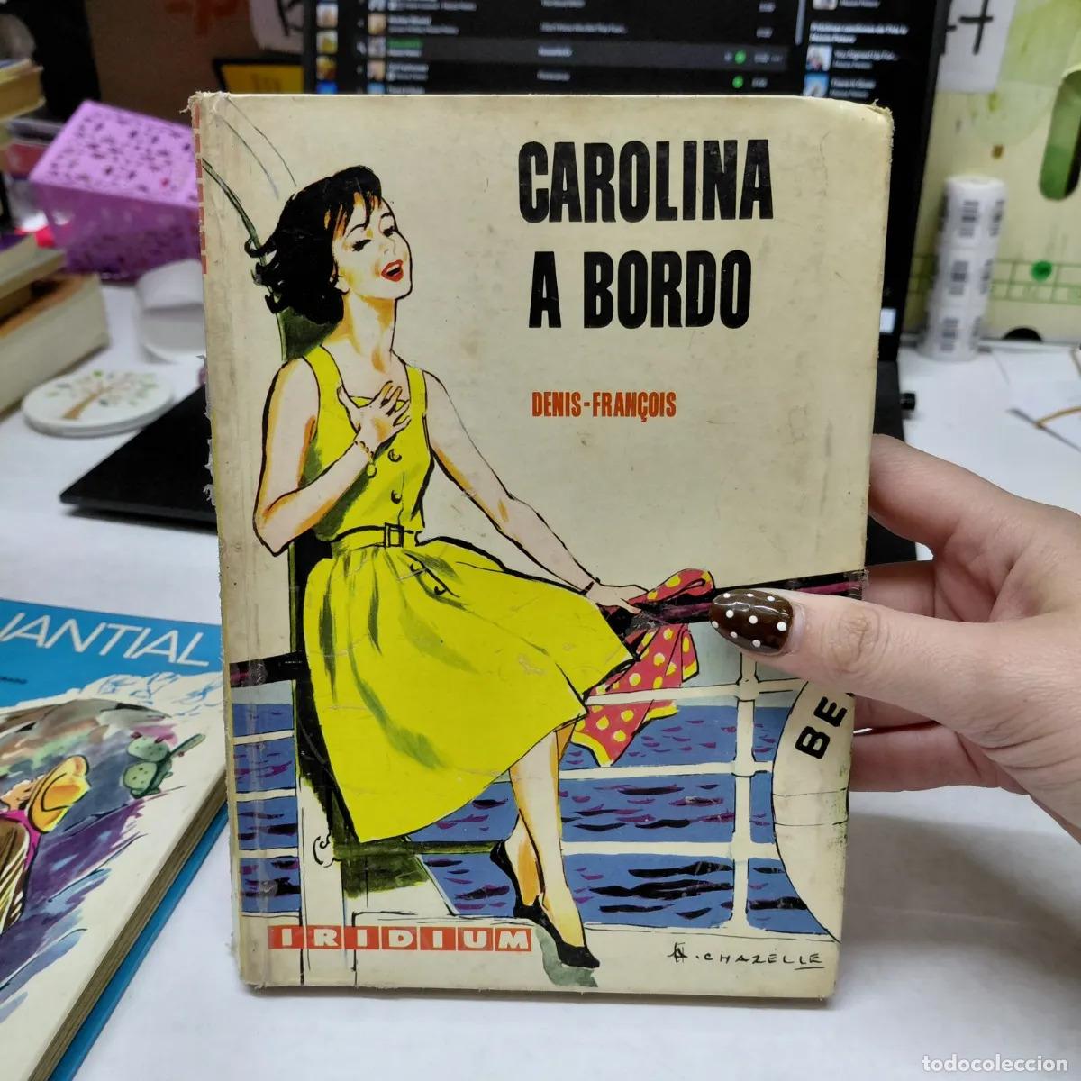 Libros: Carolina a bordo (det.) - Francois - Foto 1
