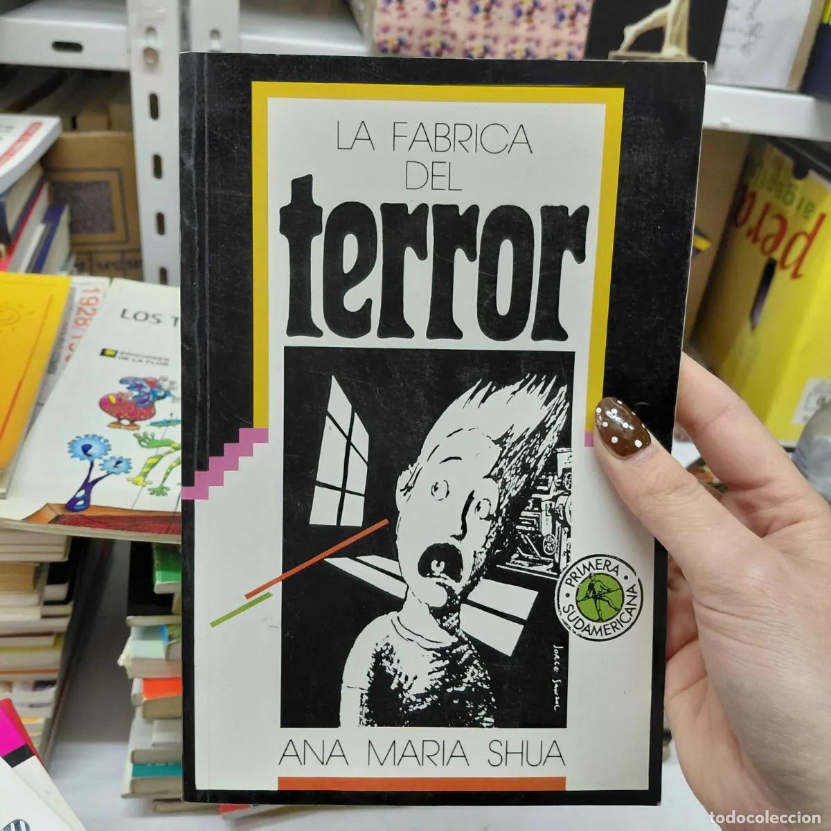 Libri di seconda mano: La fabrica del terror - Shua