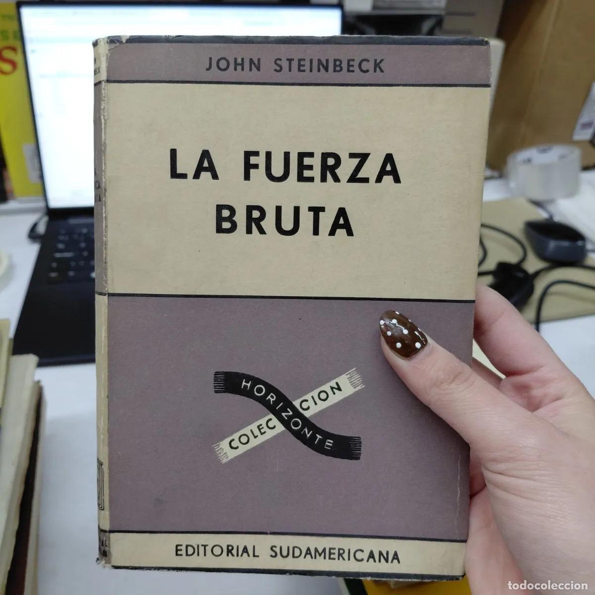 Libros: La fuerza bruta - Steinbeck - Foto 1