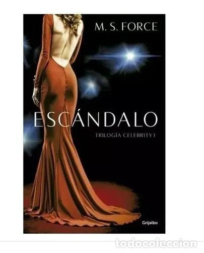 B&uuml;cher: Esc&acirc;ndalo, De M.s.force. Editorial Grijalbo En Espa&ntilde;ol - Marie Force