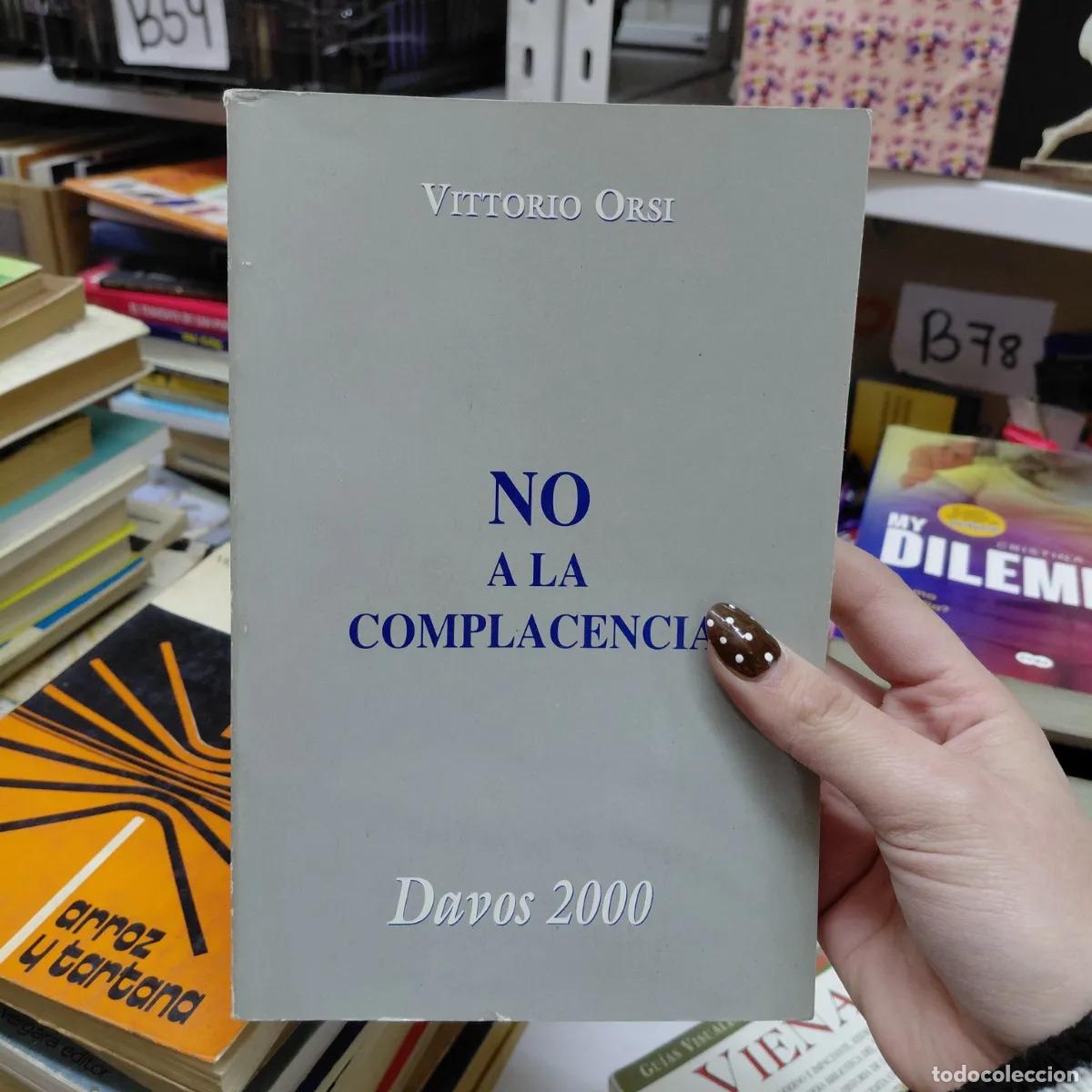 B&uuml;cher: No a la complacencia - Orsi