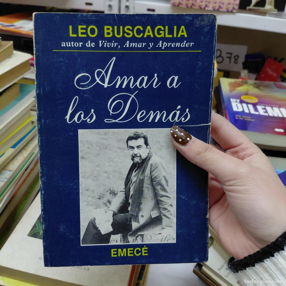 Libri di seconda mano: Amar a los demas (det.) - Buscaglia