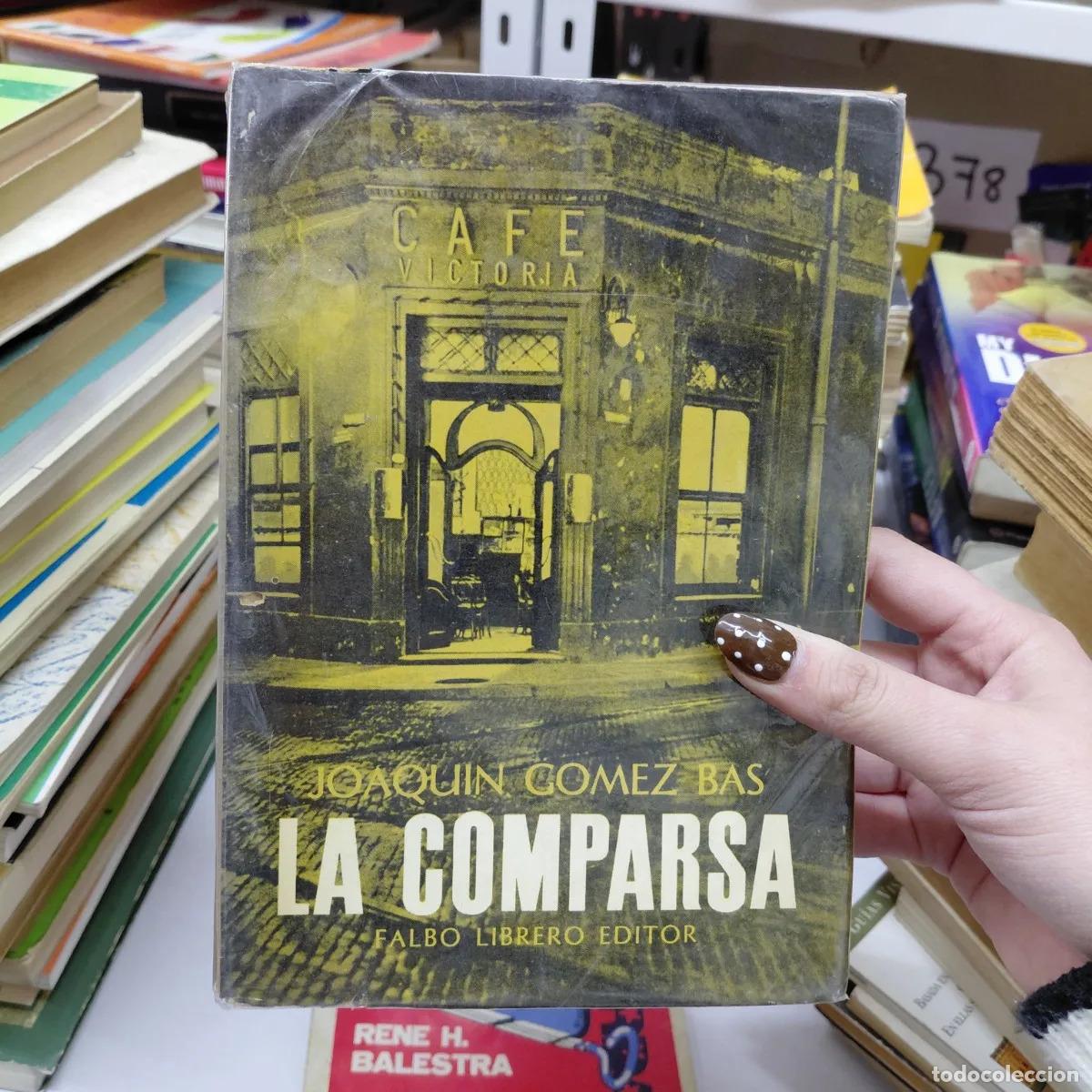B&uuml;cher: La comparsa (det.) - Gomez Bas