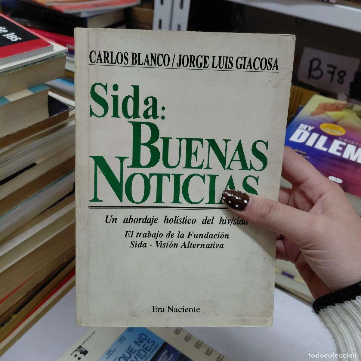 Libri di seconda mano: SIDA: buenas noticias - Blanco Giacosa