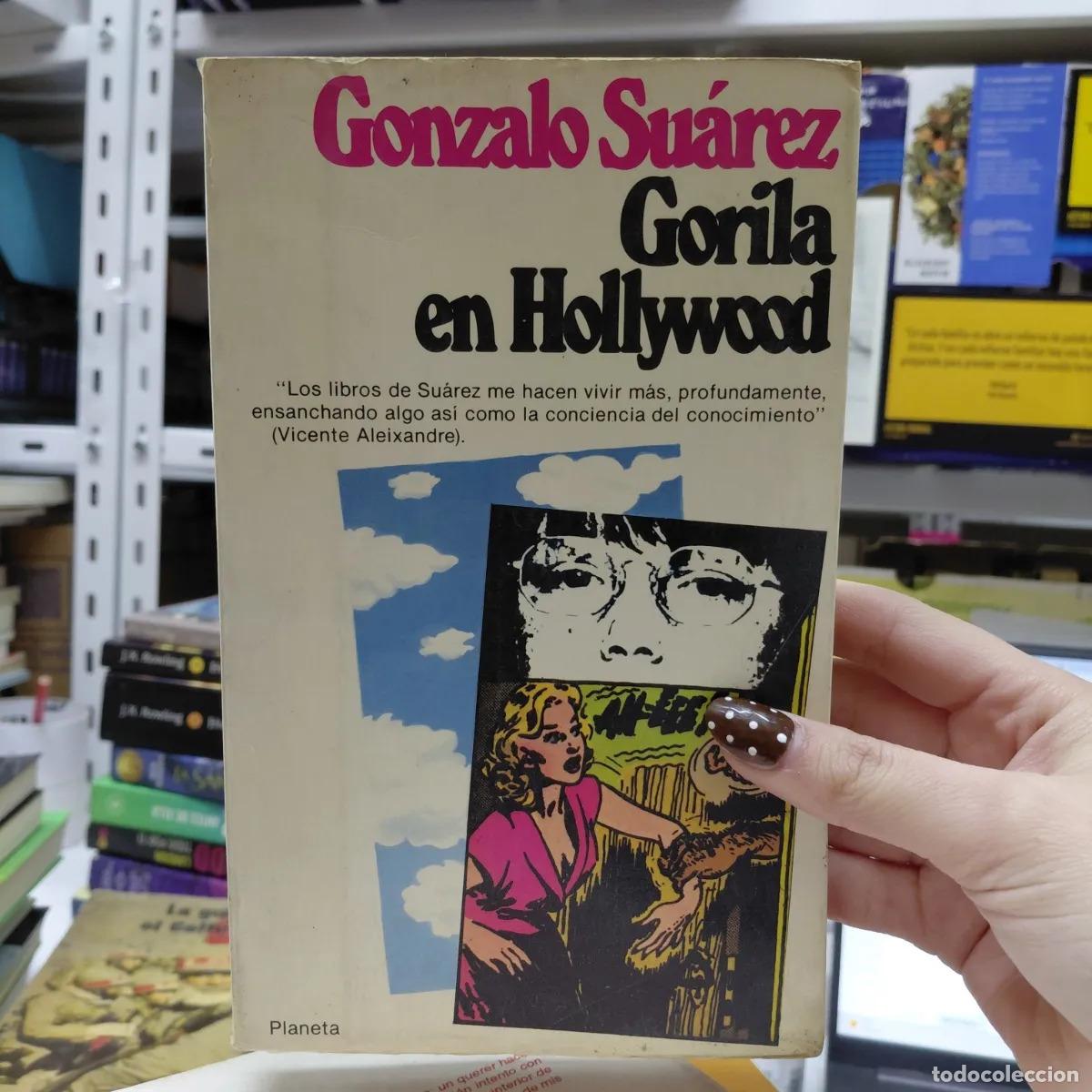 Libros: Gorila en Hollywood - Suarez