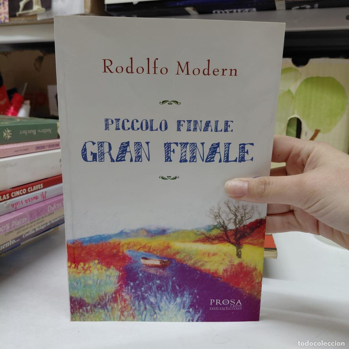 Libros: Piccolo Finale, Gran Finale. - Rodolfo Enrique - Modern - Foto 1