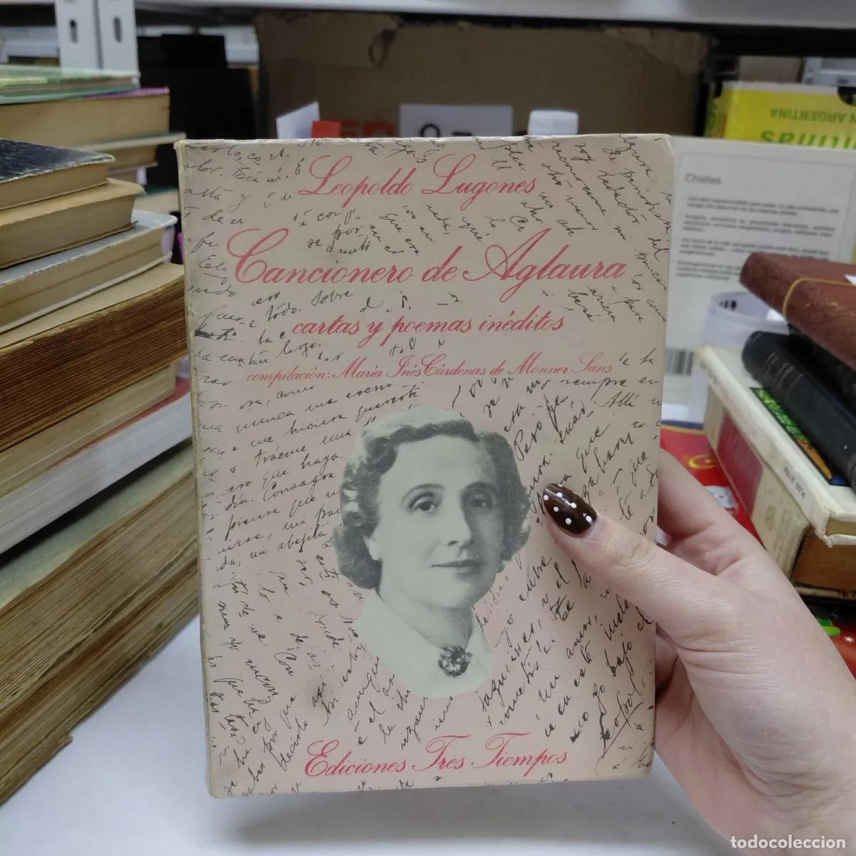 Livres: Cancionero de Aglaura - Leopoldo Lugones
