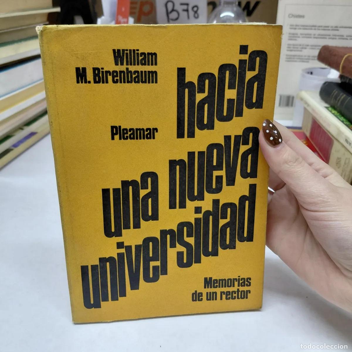 B&uuml;cher: Hacia una nueva universidad (det) - Birenbaum