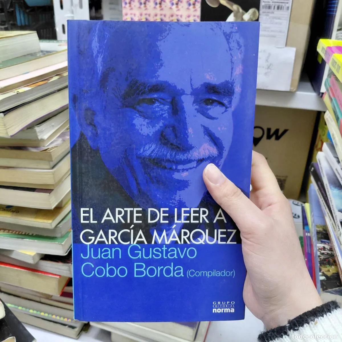 books: El arte de leer a Garcia Marquez - Cobo Borda