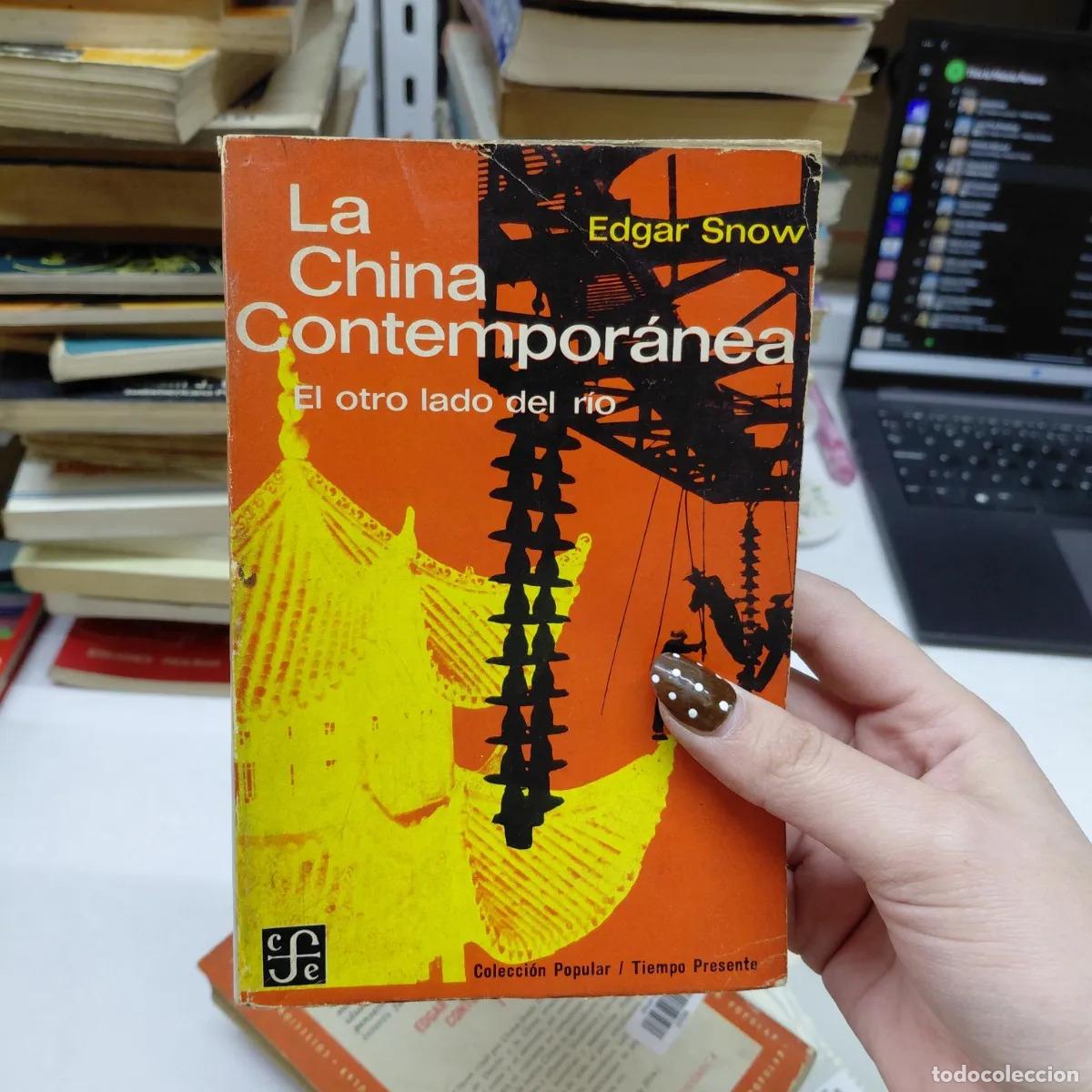 B&uuml;cher: La China contemporanea 2 - Edgar Snow