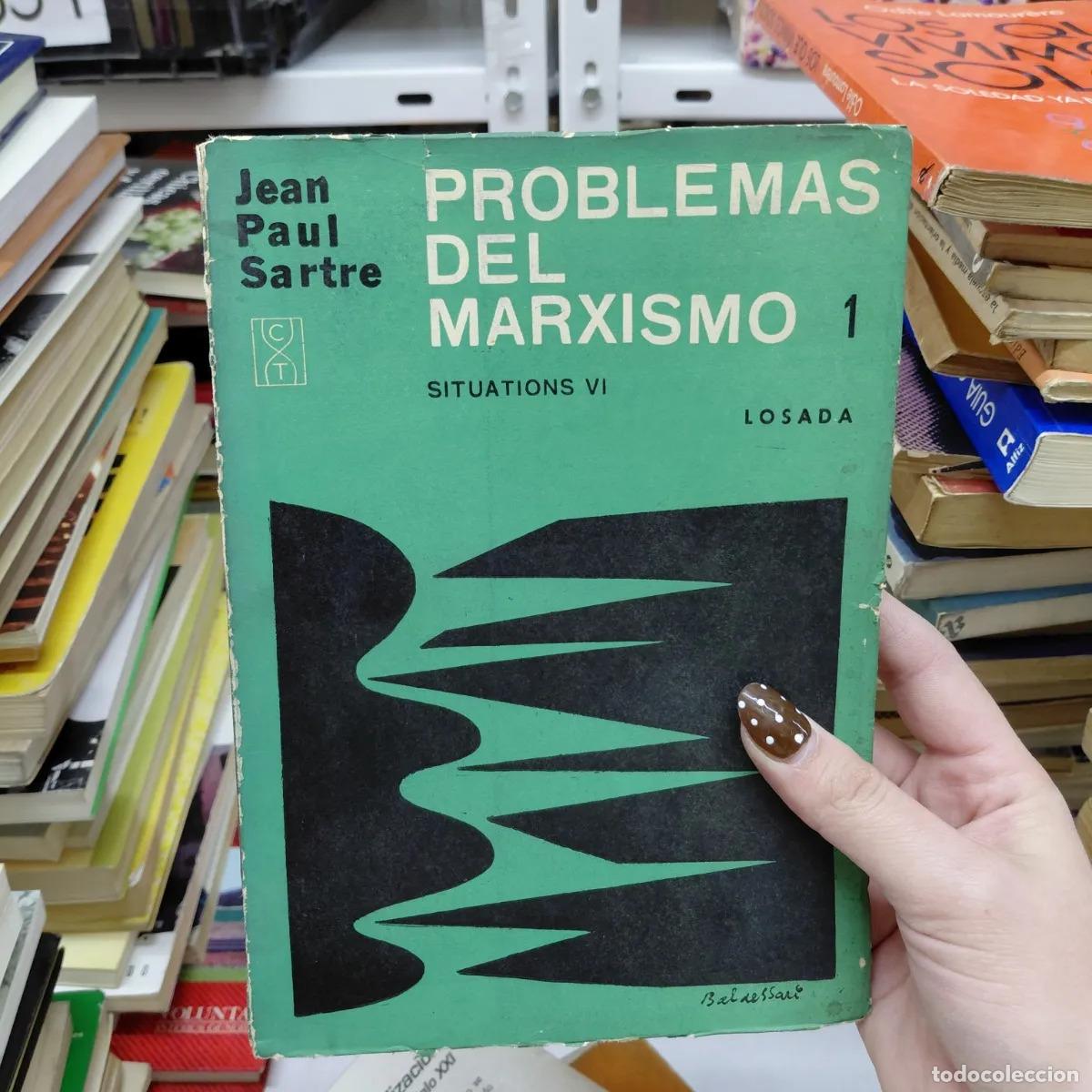 Libros: Problemas del marxismo 1 - Jean Paul Sartre