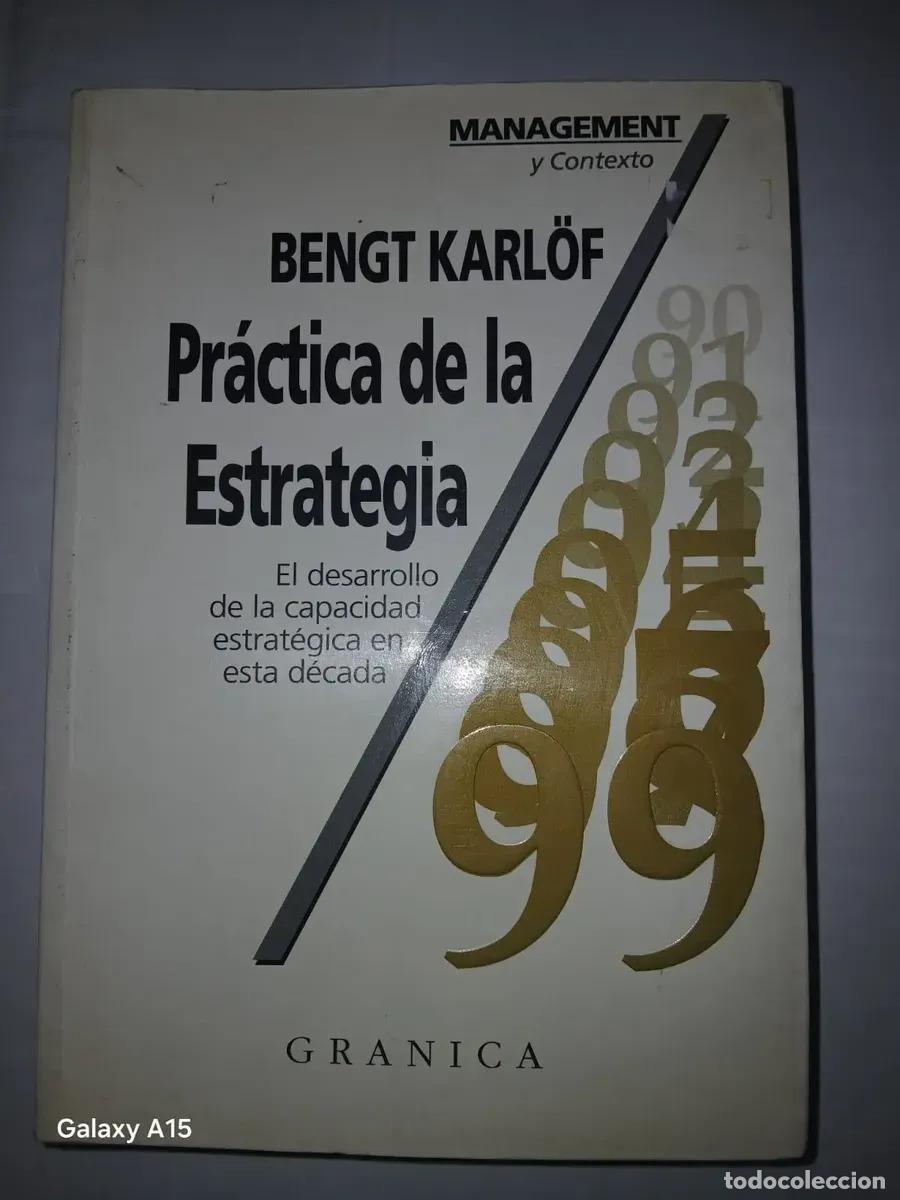 Libros: Practica De La Estrategia - Bengt Karl&ouml;f - Bengt Karl&ouml;f