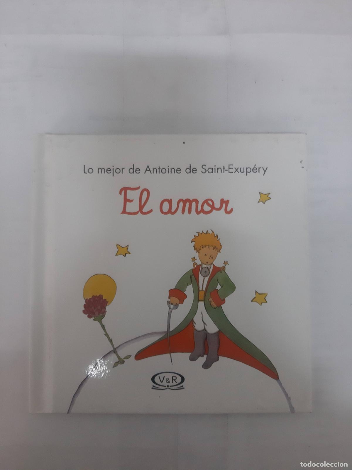 B&uuml;cher: El amor - Antoine de Saint-Exupery