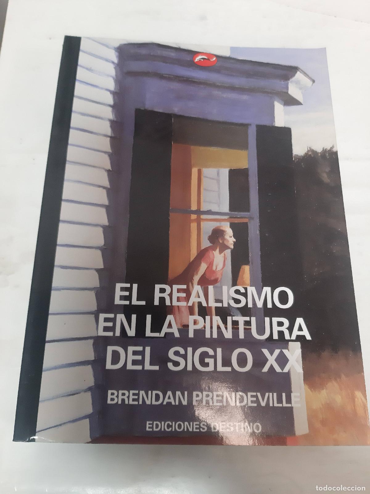 B&uuml;cher: el realismo en la pintura del siglo xx brendan prendevilleEd. 2000 - BRENDAN PRENDEVILLE