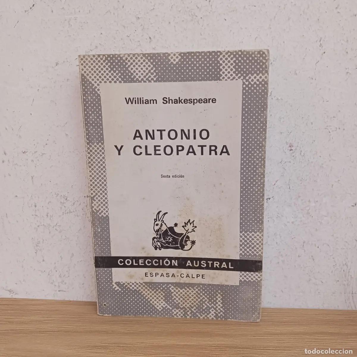 B&uuml;cher: ANTONIO Y CLEOPATRA - ANIVERSARIO 15 A&Ntilde;OS - SHAKESPEARE