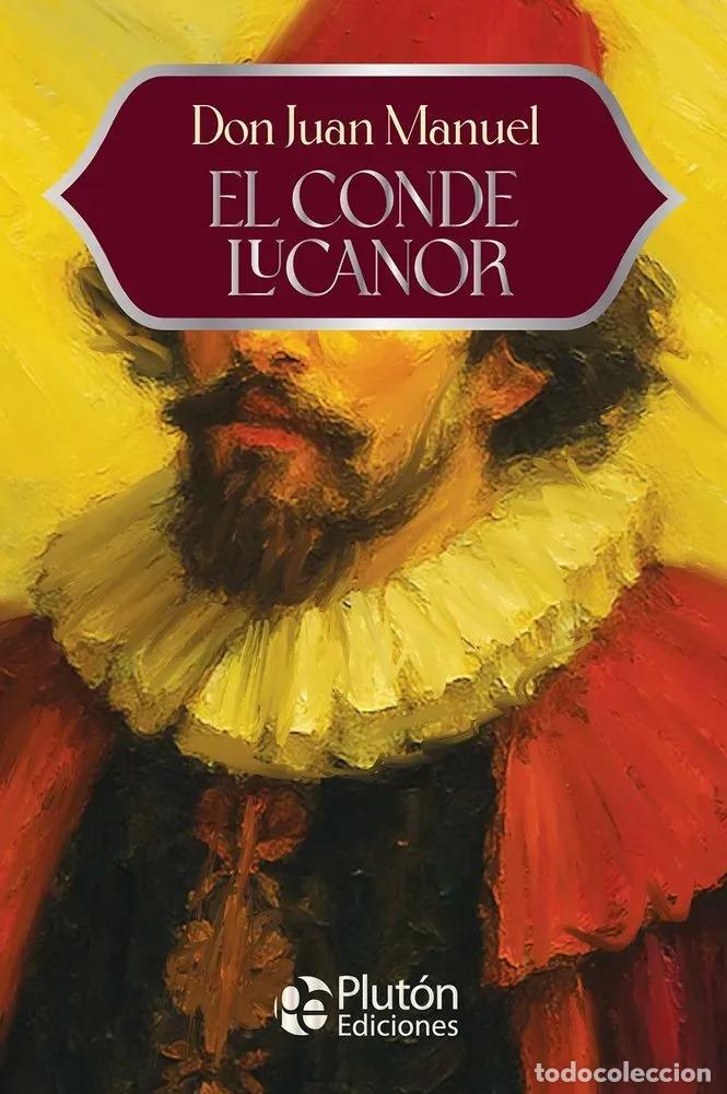 Libri di seconda mano: EL CONDE LUCANOR - ANIVERSARIO 15 A&Ntilde;OS - DON JUAN
