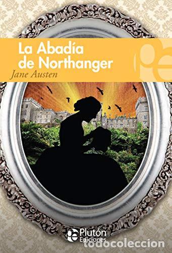 B&uuml;cher: LA ABADIA DE NORTHANGER - AUSTEN