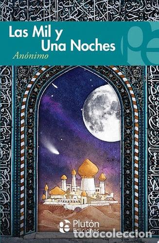 Libros: LAS MIL Y UNA NOCHES - ANONIMO