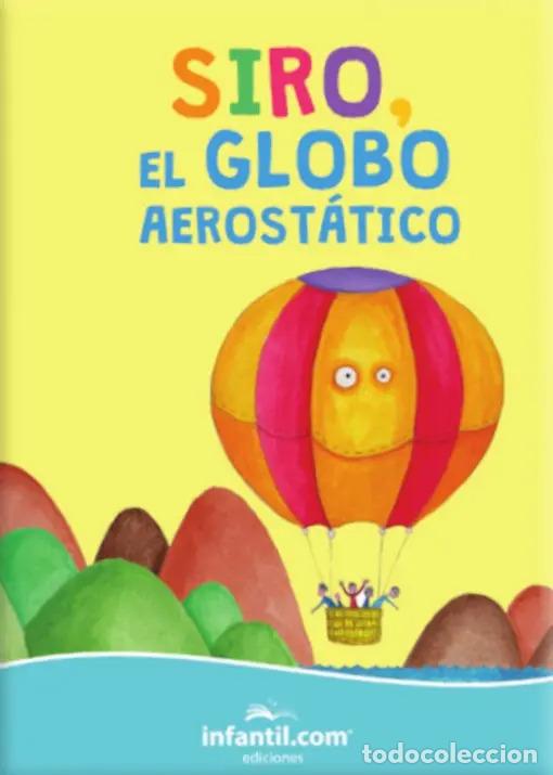 Libri di seconda mano: A RODAR - SIRO EL GLOBO AEROSTATICO