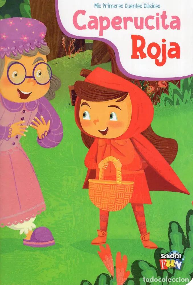 Libros: MIS PRIMEROS CUENTOS CLASICOS. CAPERUCITA ROJA
