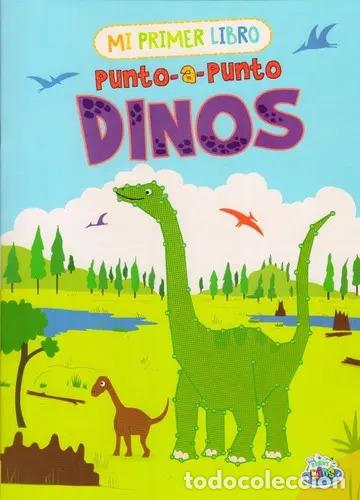Libros: MI PRIMER LIBRO - PUNTO A PUNTO DINOS - Foto 1