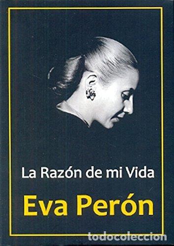 books: LA RAZON DE MI VIDA - EVA PERON