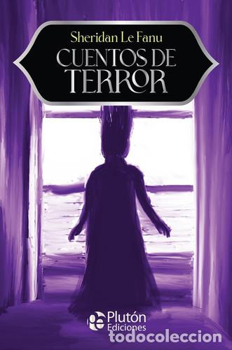 B&uuml;cher: CUENTOS DE TERROR - ANIVERSARIO 15 A&Ntilde;OS - LE FANU