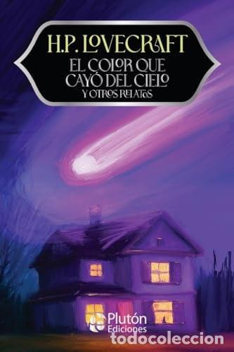 Livros em segunda m&atilde;o: EL COLOR QUE CAY&oacute; DEL CIELO Y OTROS RELATOS - ANIVERSARIO 15 - LOVECRAFT