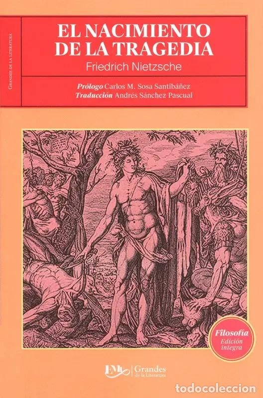 Libros: EL NACIMIENTO DE LA TRAGEDIA - NIETZCHE - Foto 1