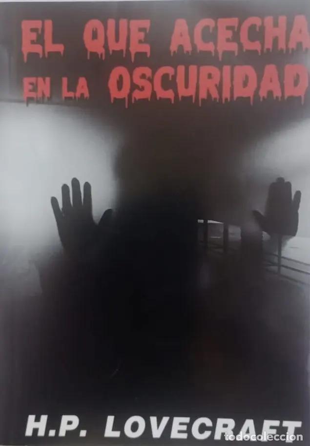 Libri di seconda mano: EL QUE ACECHA EN LA OSCURIDAD - LOVECRAFT