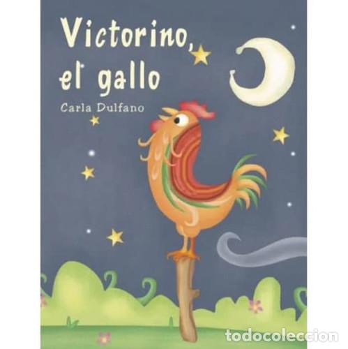 Libros: MINI CUENTOS - VICTORINO EL GALLO
