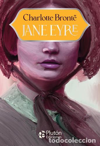Libros: JANE EYRE - ANIVERSARIO 15 A&Ntilde;OS - BRONTE - Foto 1