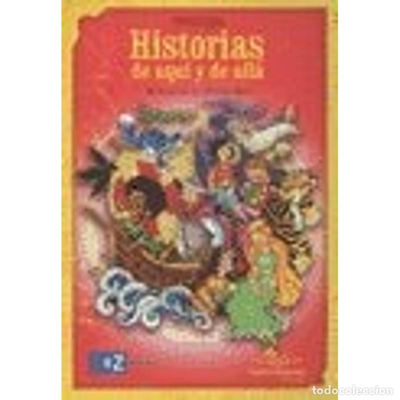 Libri di seconda mano: ANTOLOGIA - HISTORIAS DE AQU&Iacute; Y ALLA