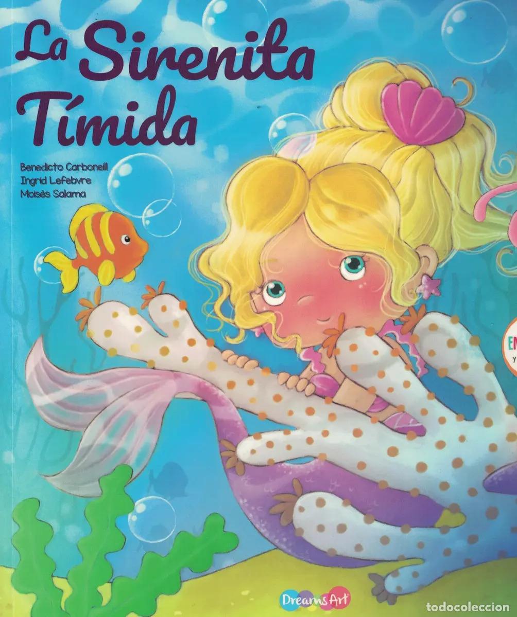Libros: ENSE&Ntilde;ANZAS Y VALORES LA SIRENITA TIMIDA