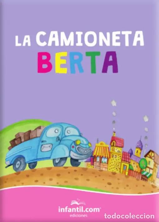 Libros: A RODAR - LA CAMIONETA BERTA - Foto 1