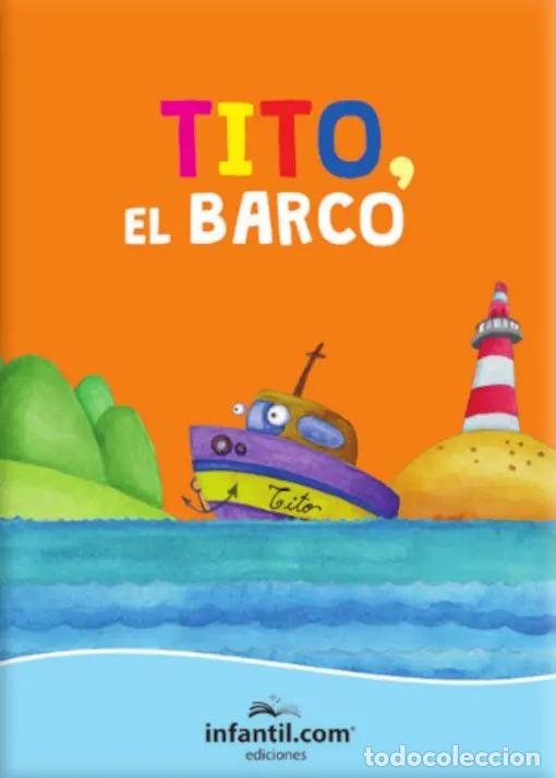 Libri di seconda mano: A RODAR - TITO EL BARCO INFANTIL.COM
