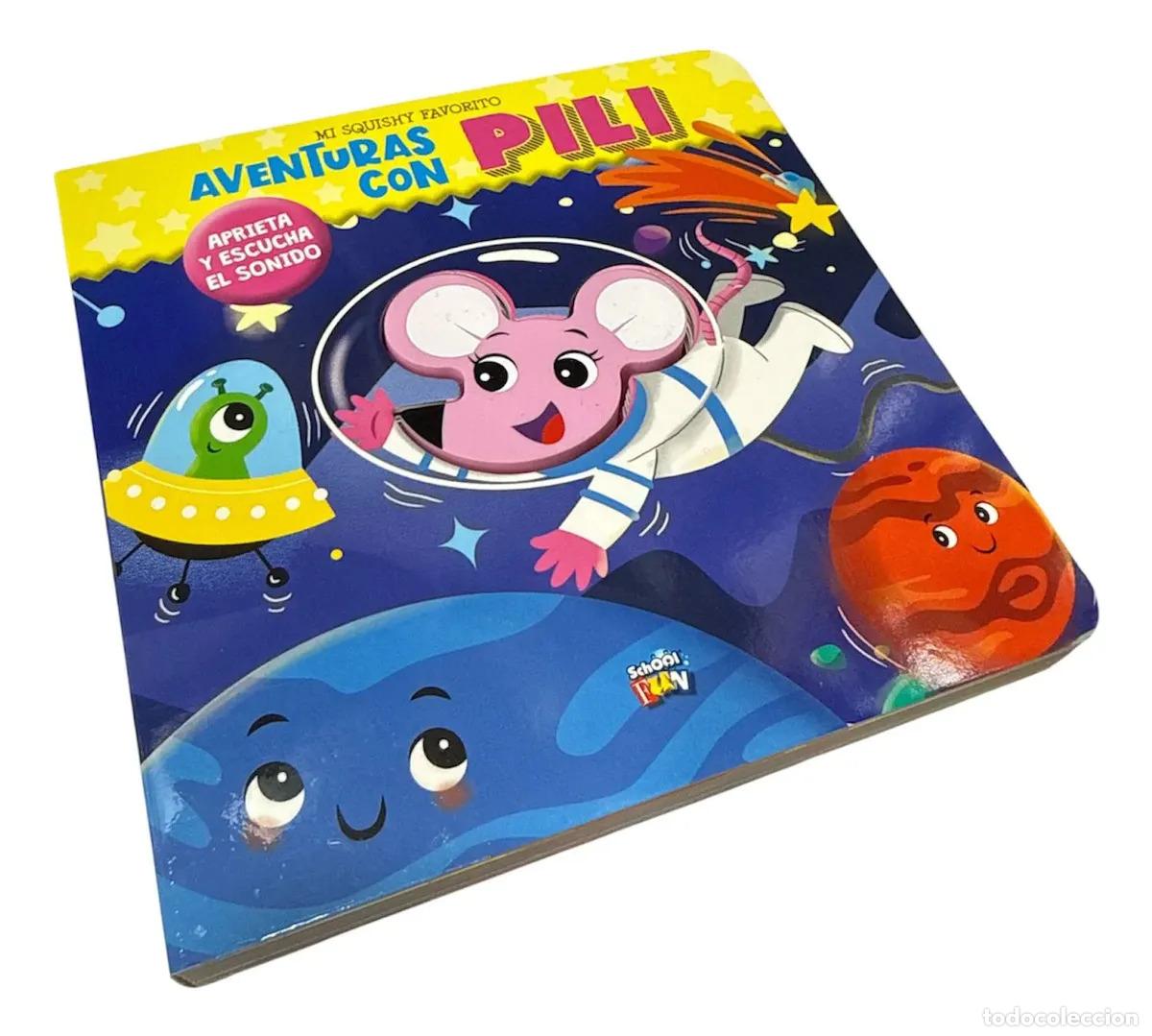 Libros: MI SQUISHY FAVORITO - AVENTURAS CON PILI