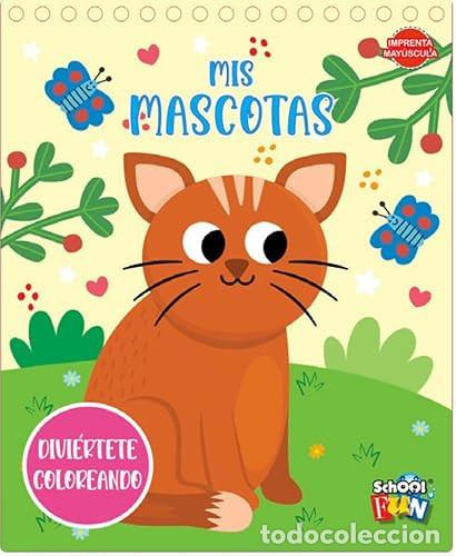 Libros: DIVIERTETE COLOREANDO CON 6 MARCADORES. MIS MASCOTAS - Foto 1