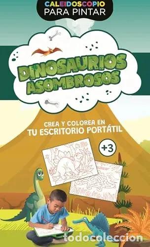 Libros: CALEIDOSCOPIO - DINOSAURIOS ASOMBROSOS - CON ESCRITORIO PORT - Foto 1