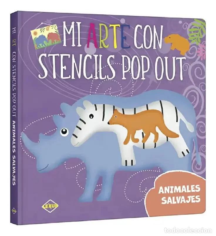 Libros: MI ARTE CON STENCILS - ANIMALES SALVAJES