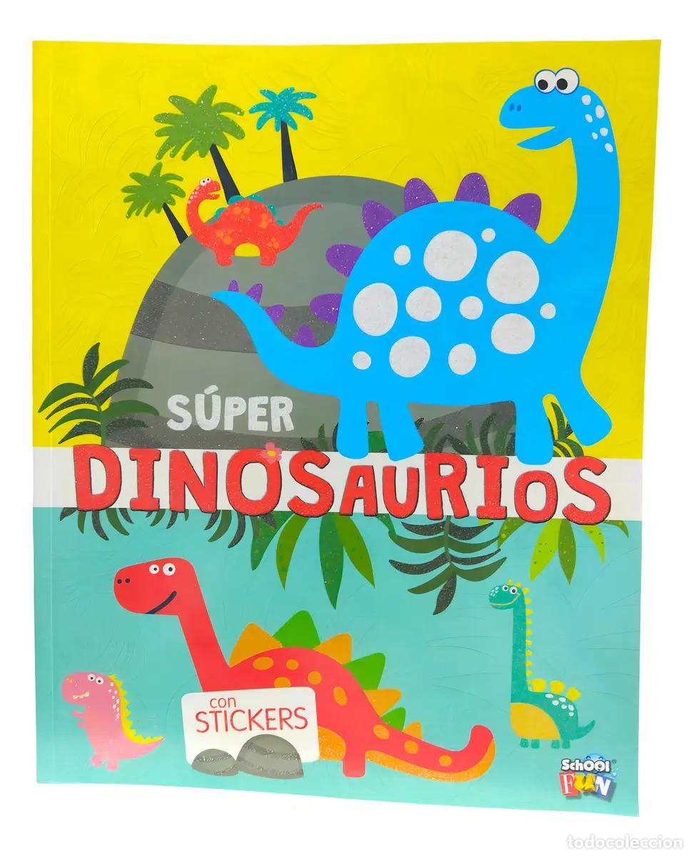 Libros: SUPER DINOSAURIOS CON STICKERS
