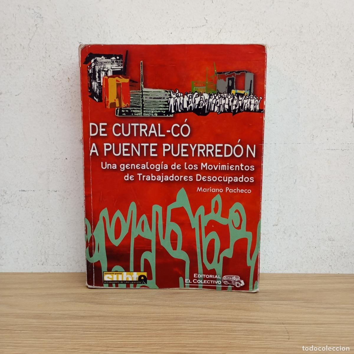 B&uuml;cher: De Cutral-C&oacute; a Puente Pueyrred&oacute;n (det) - Mariano Pacheco