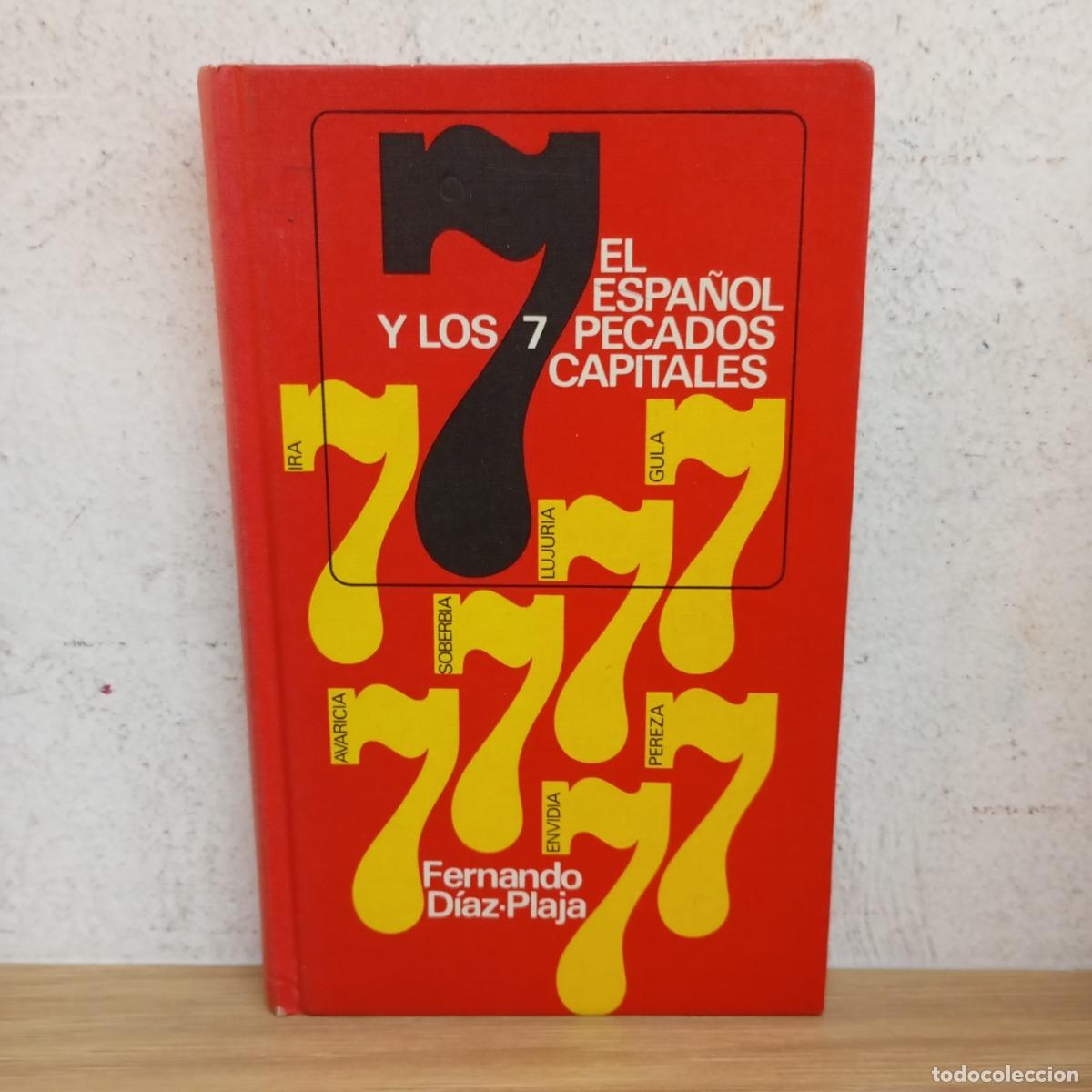 B&uuml;cher: El espa&ntilde;ol y los 7 pecados capitales - F. D&iacute;az-Plaja