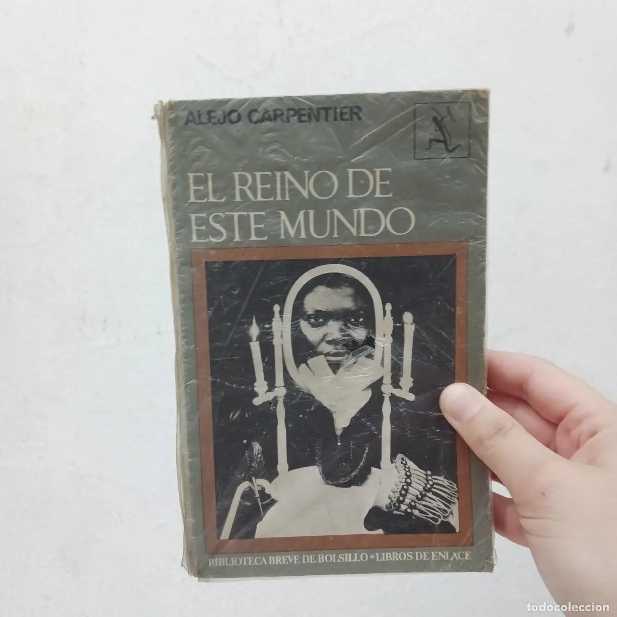Livros em segunda m&atilde;o: El reino de este mundo - Alejo Carpentier