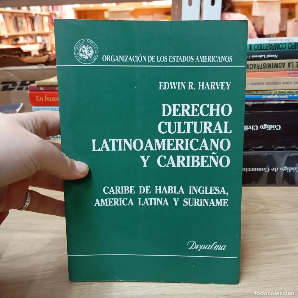 Libri di seconda mano: Derecho cultural latinoamericano y caribe&ntilde;o - Edwin Harvey