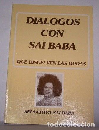 Libri di seconda mano: Dialogos Con Sai Baba - Sathya Sai Baba - Sathya Sai Baba