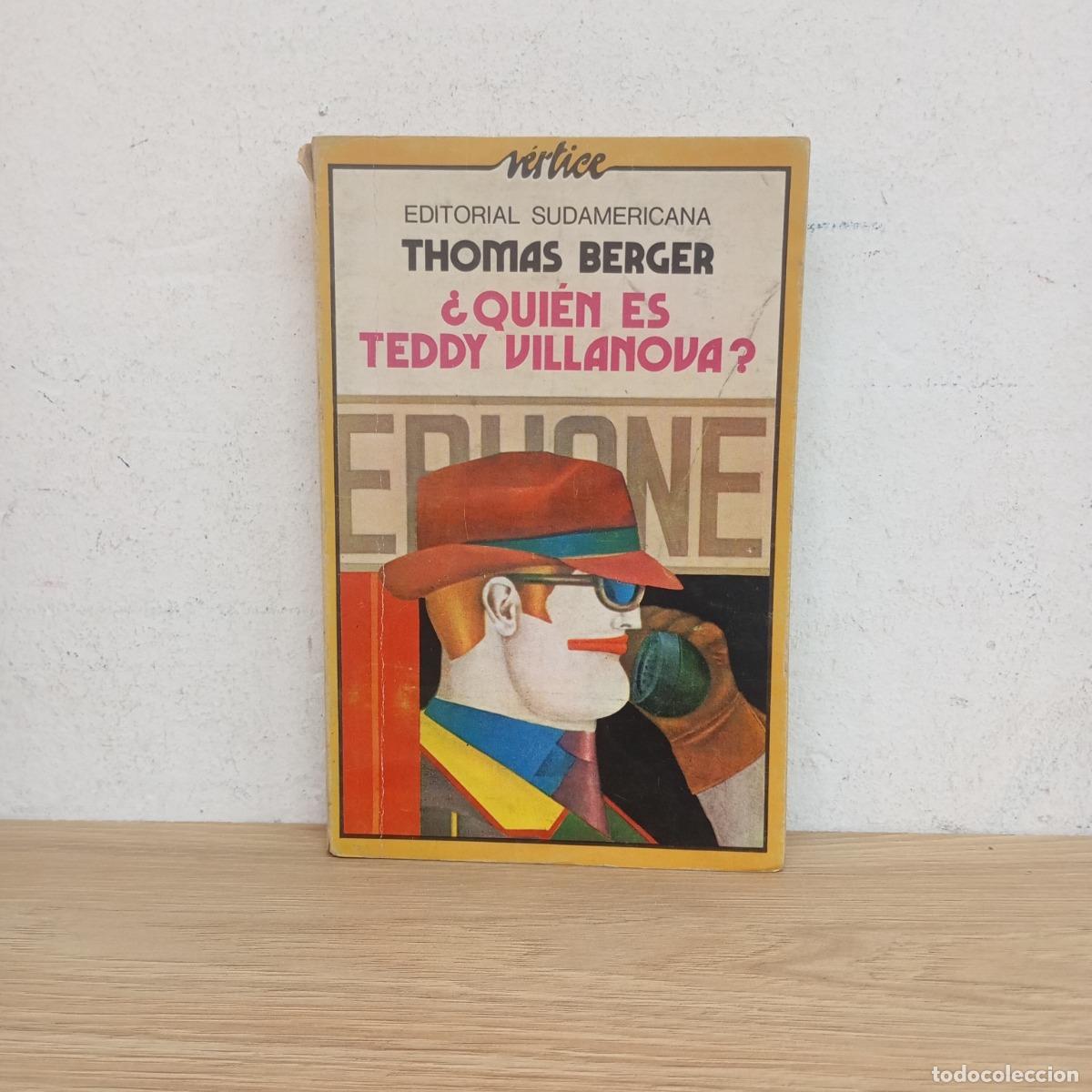 Libri di seconda mano: &iquest;Qui&eacute;n es Teddy Villanova? - Thomas Berger