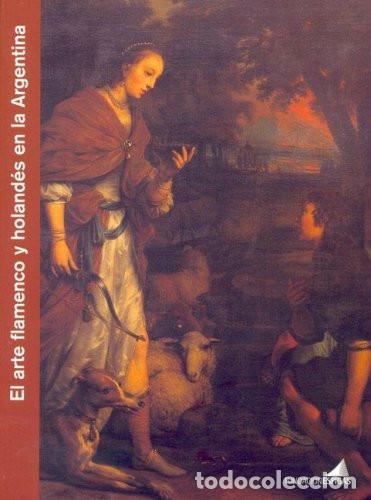 Libri di seconda mano: El Arte Flamenco Y Holandes En La Argentina (spanish Edition - Navarro, Angel Miguel &nbsp;-